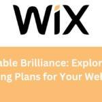 Affordable Brilliance Exploring Wix Pricing Plans for Your Website